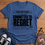 Regret T-Shirt