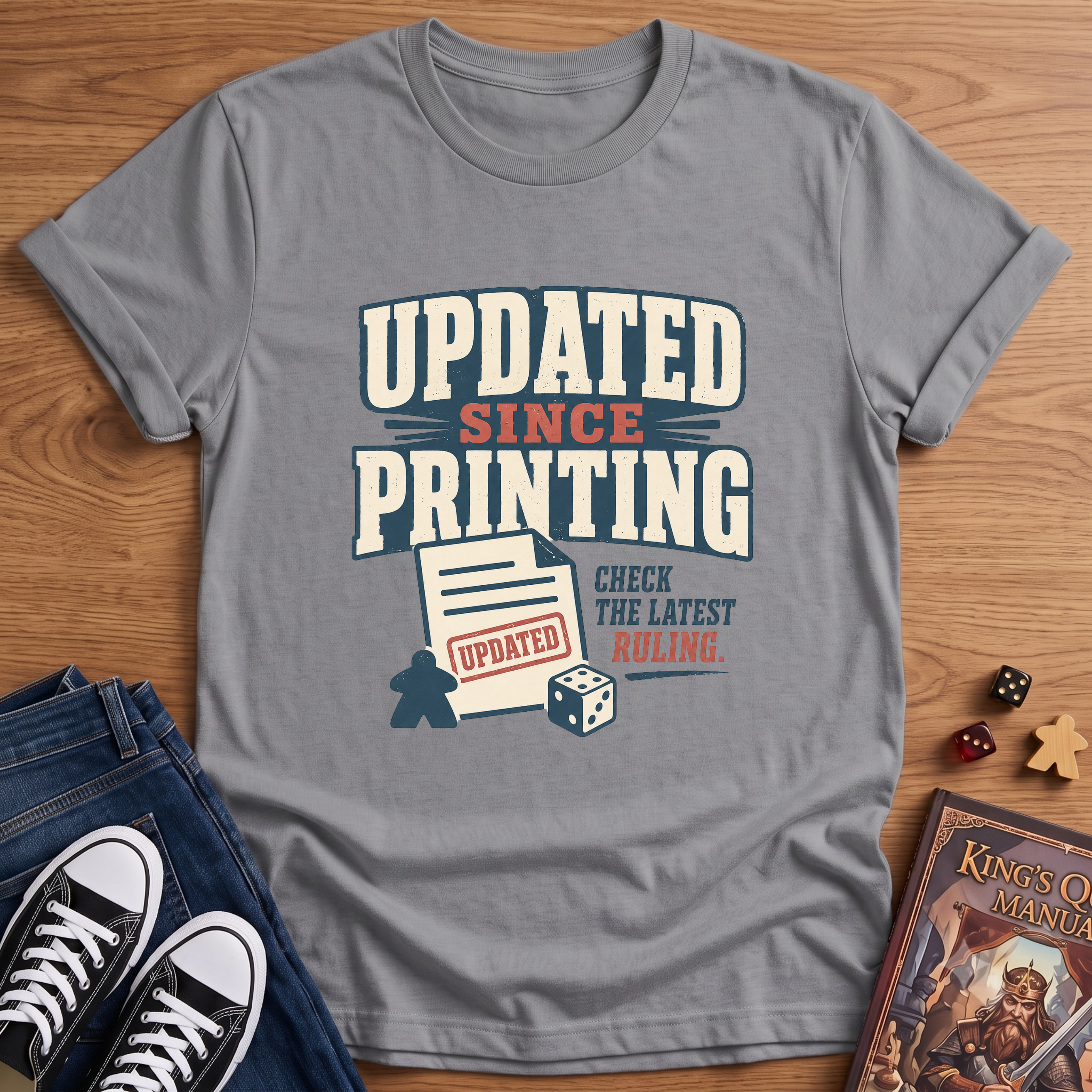 Updated Since Printing T-Shirt