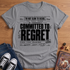 Regret T-Shirt