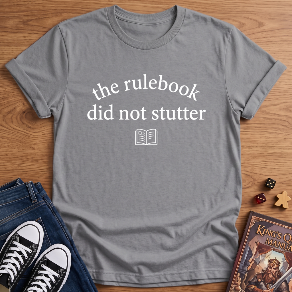 Did Not Stutter T-Shirt