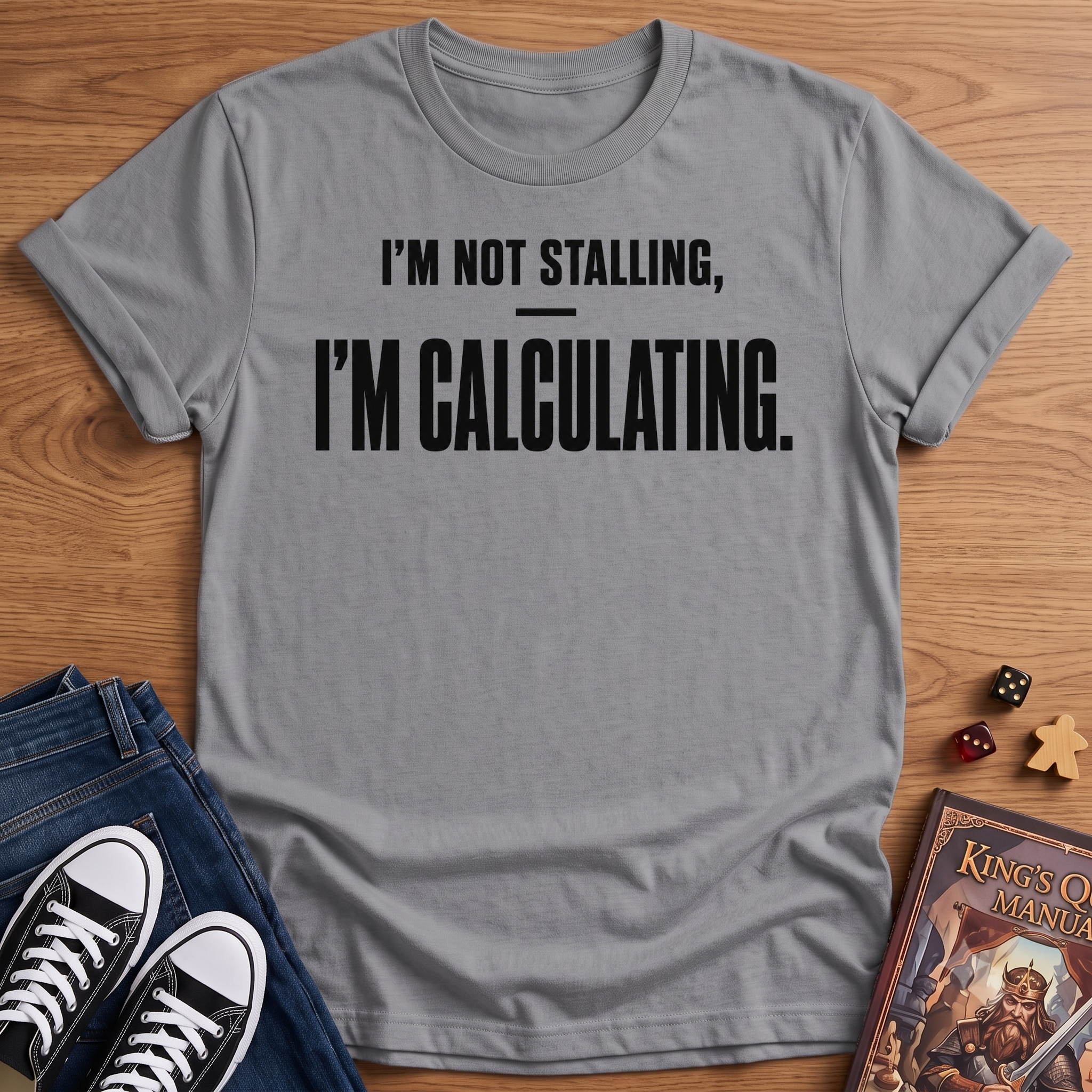 I'm Not Stalling T-Shirt
