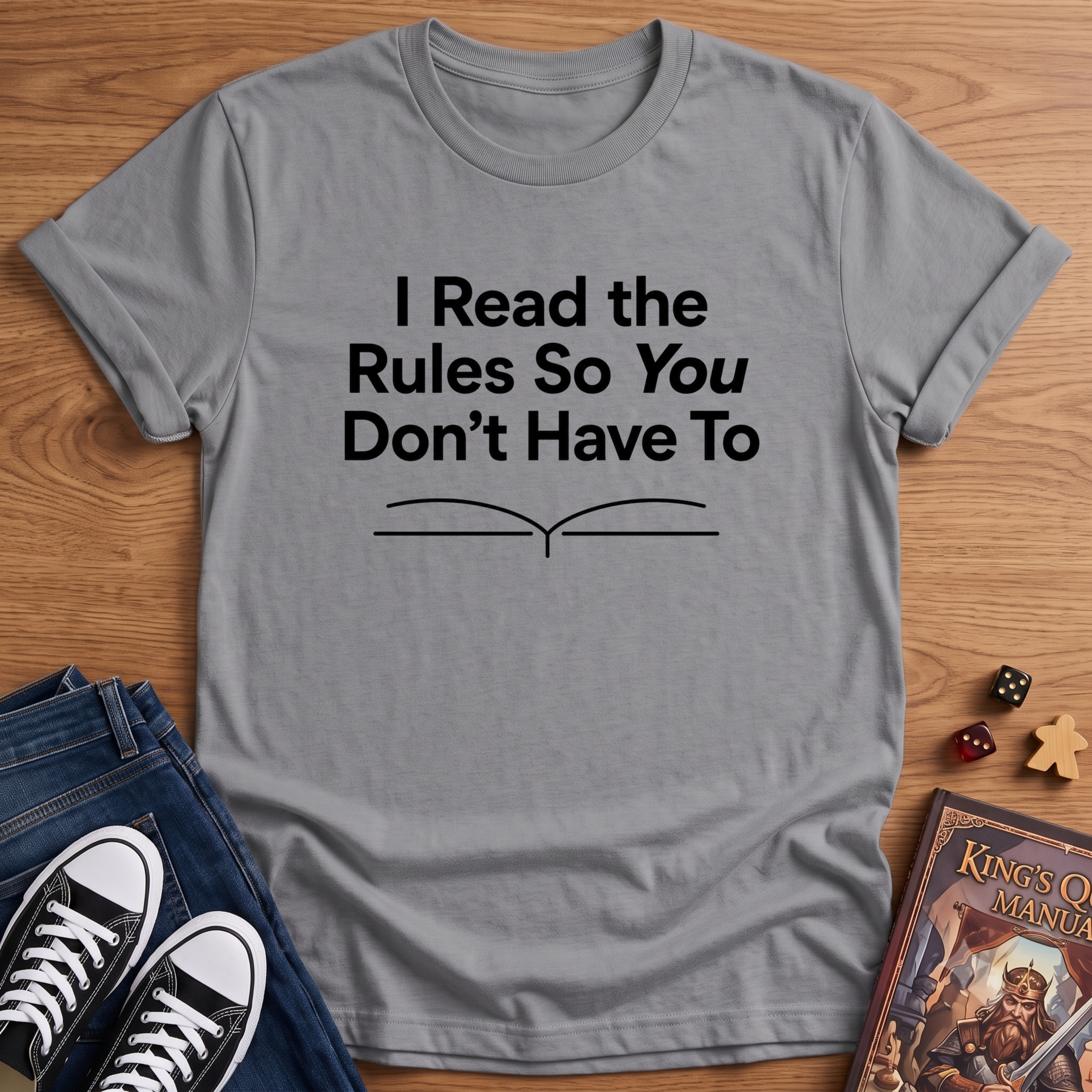 I Read The Rules T-Shirt
