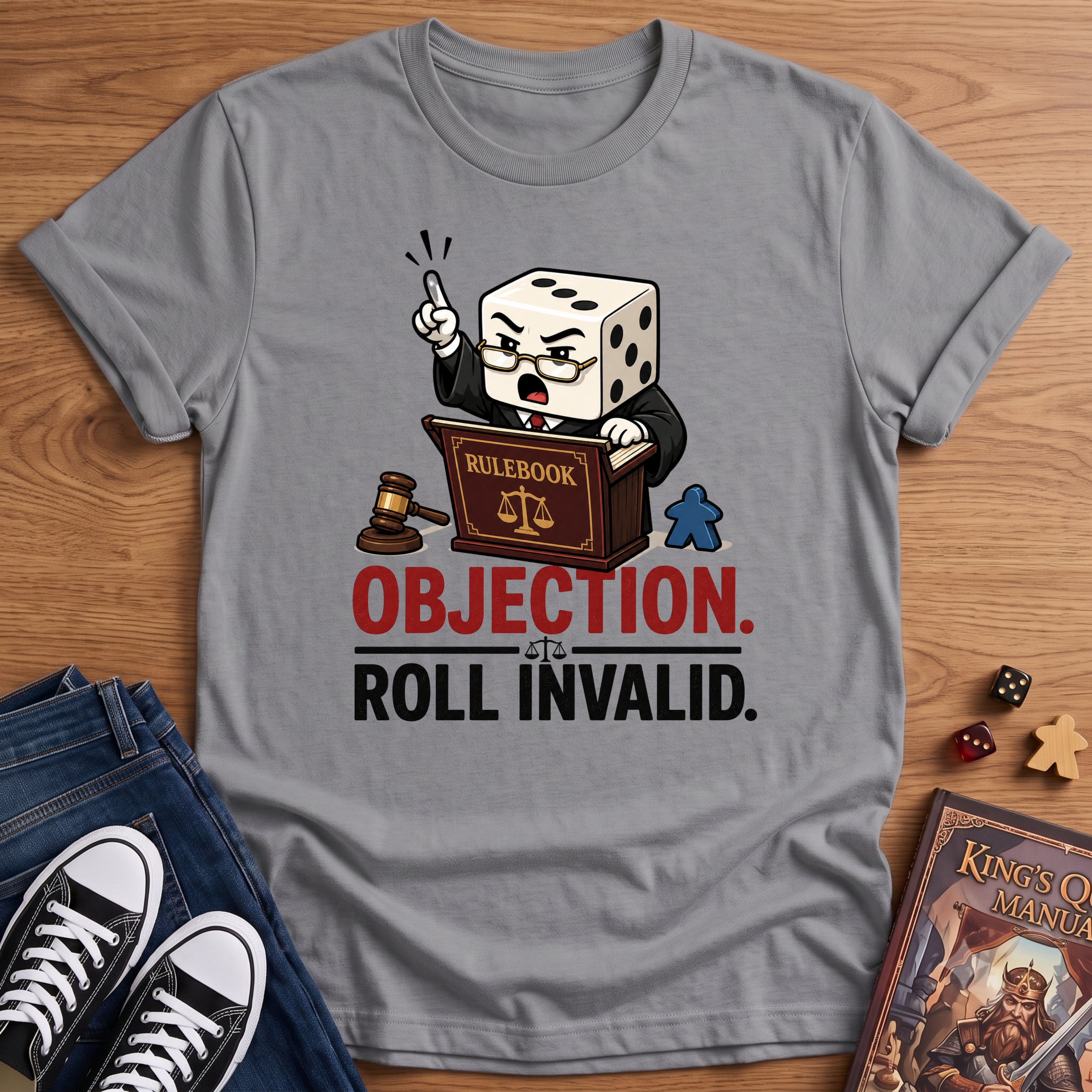 Objection, Roll Invalid T-Shirt