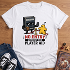 No Entry T-Shirt