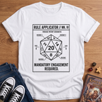 Rule Applicator T-Shirt