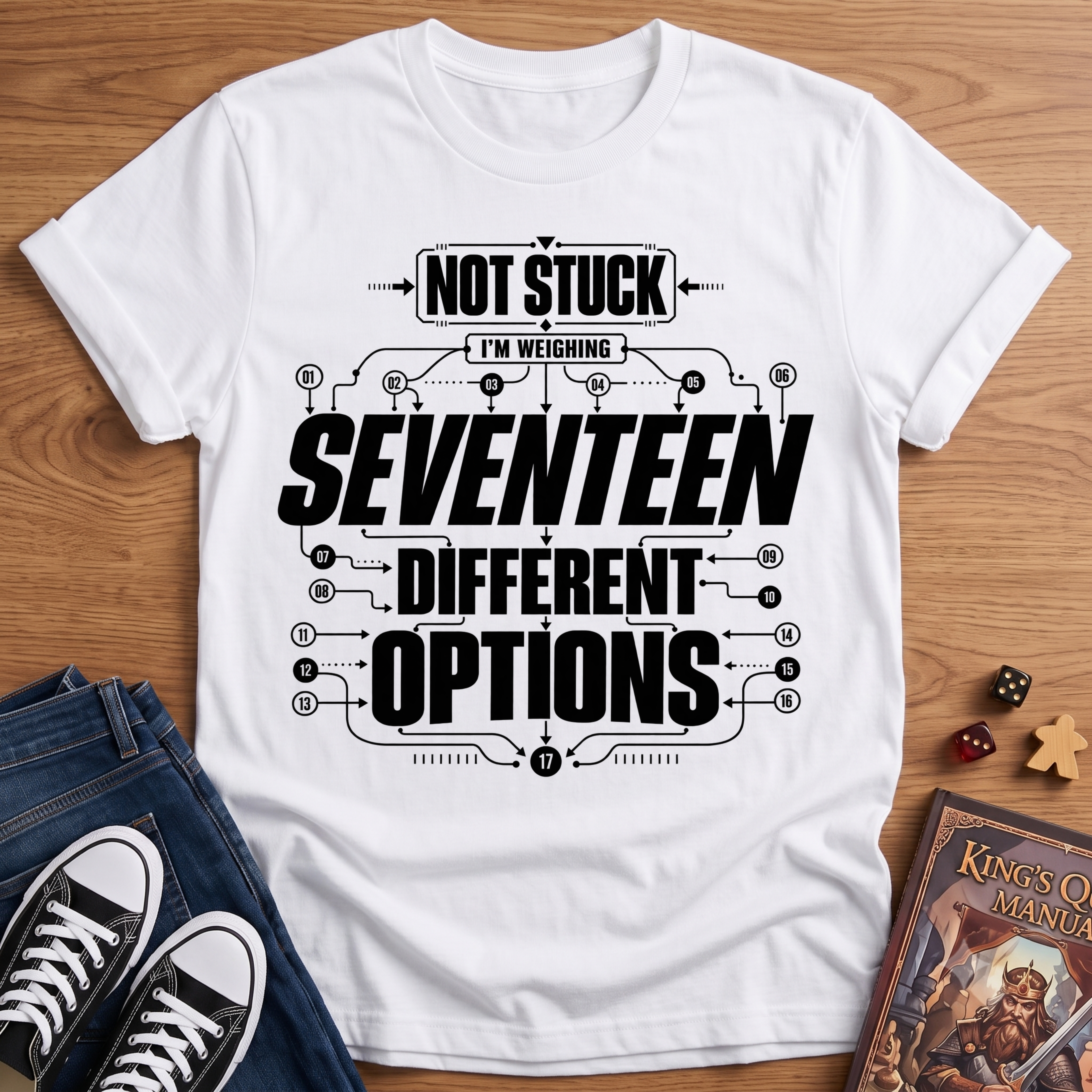 17 Options T-Shirt