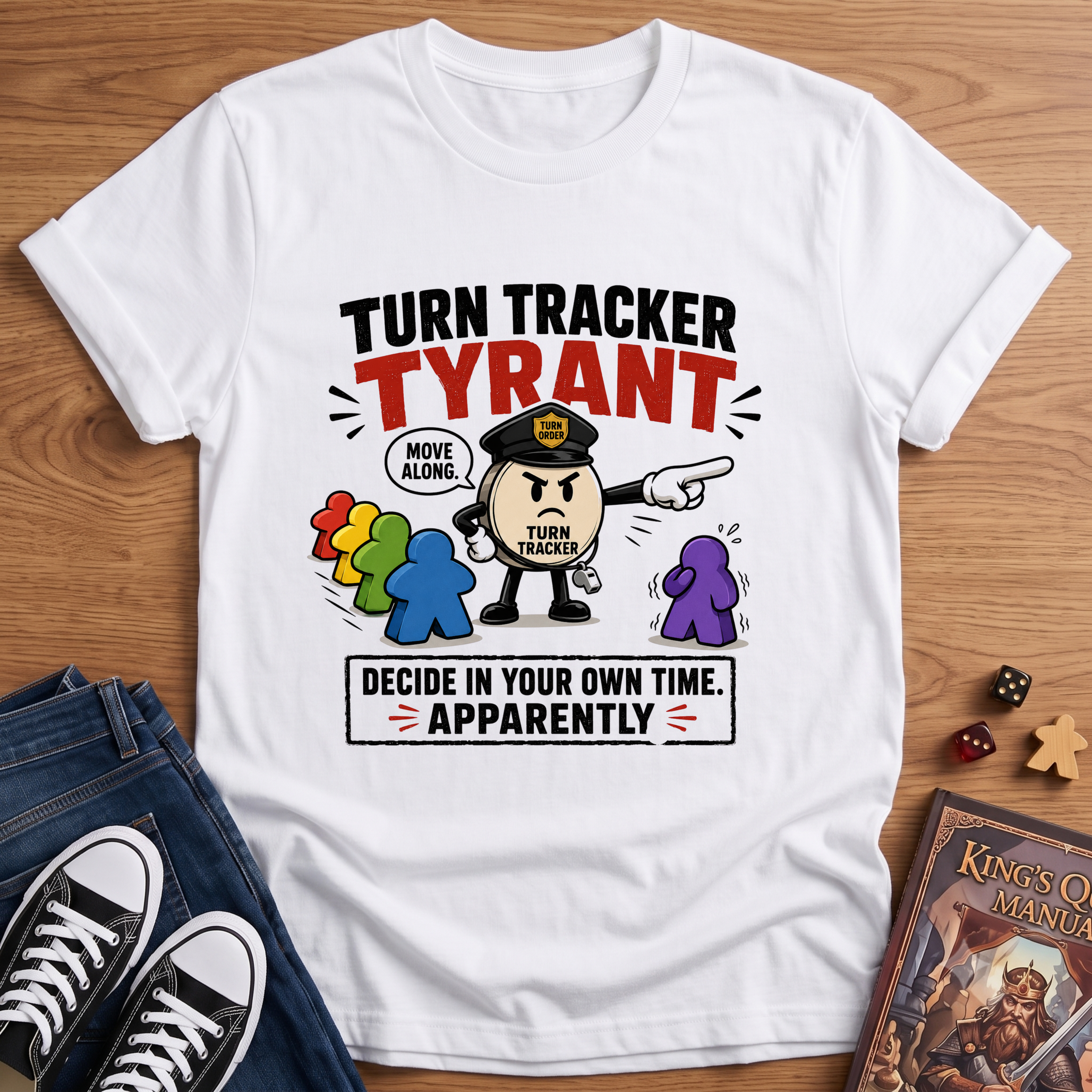 Turn Tracker Tyrant T-Shirt