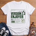 Version 2.3 Enjoyer T-Shirt