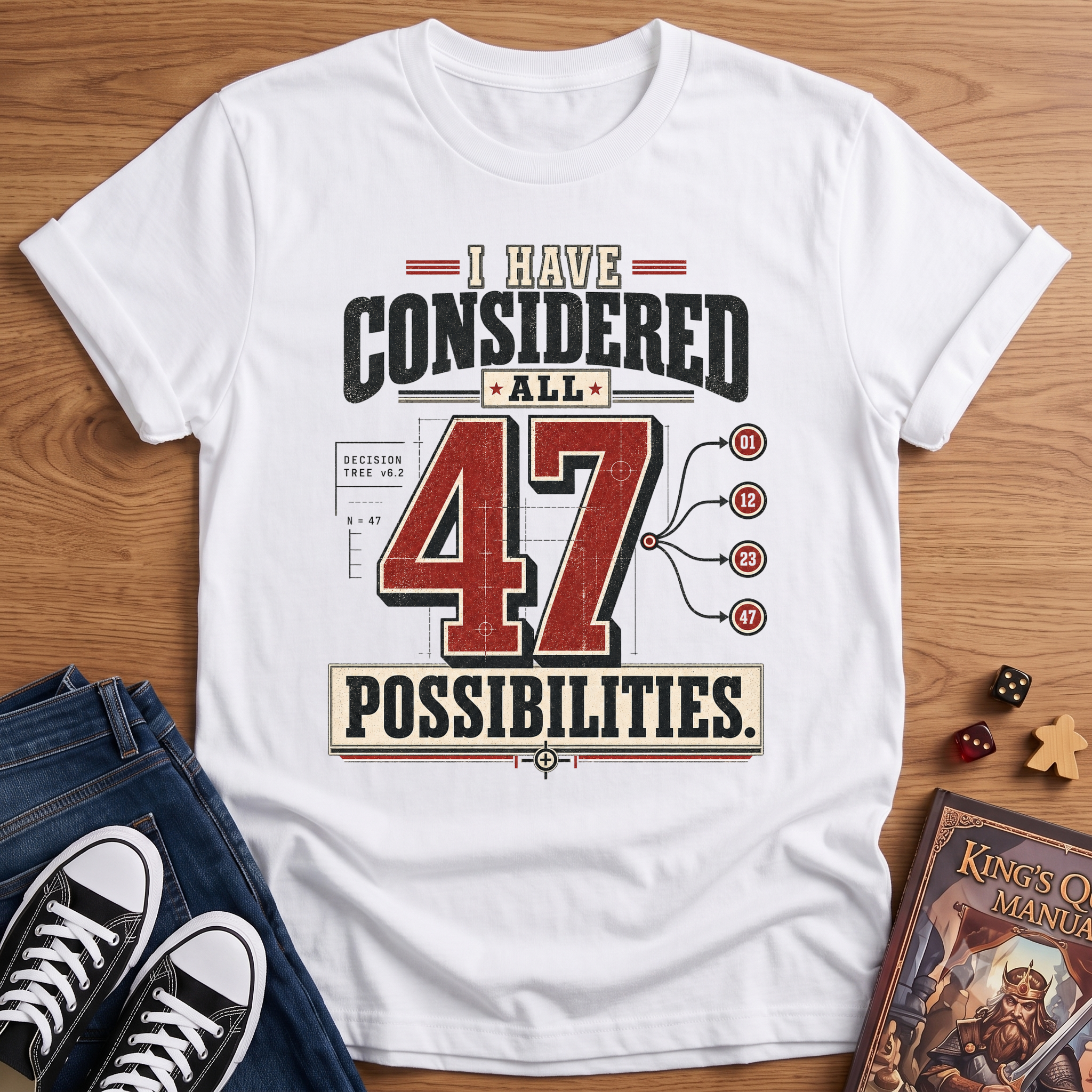 47 Possibilities T-Shirt