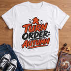 RR Turn Order Autumn T-Shirt