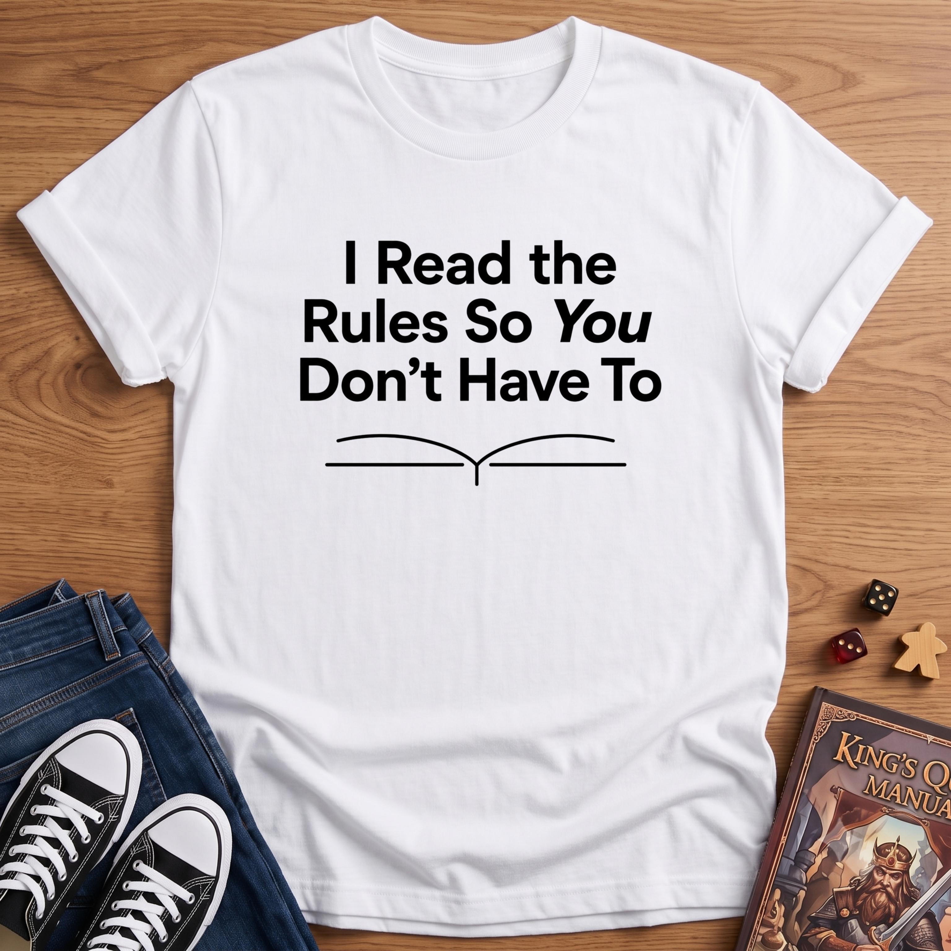 I Read The Rules T-Shirt
