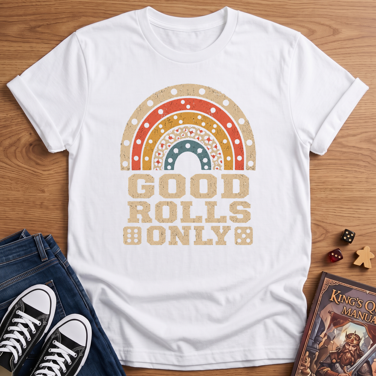 Good Rolls Only T-Shirt